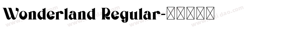 Wonderland Regular字体转换